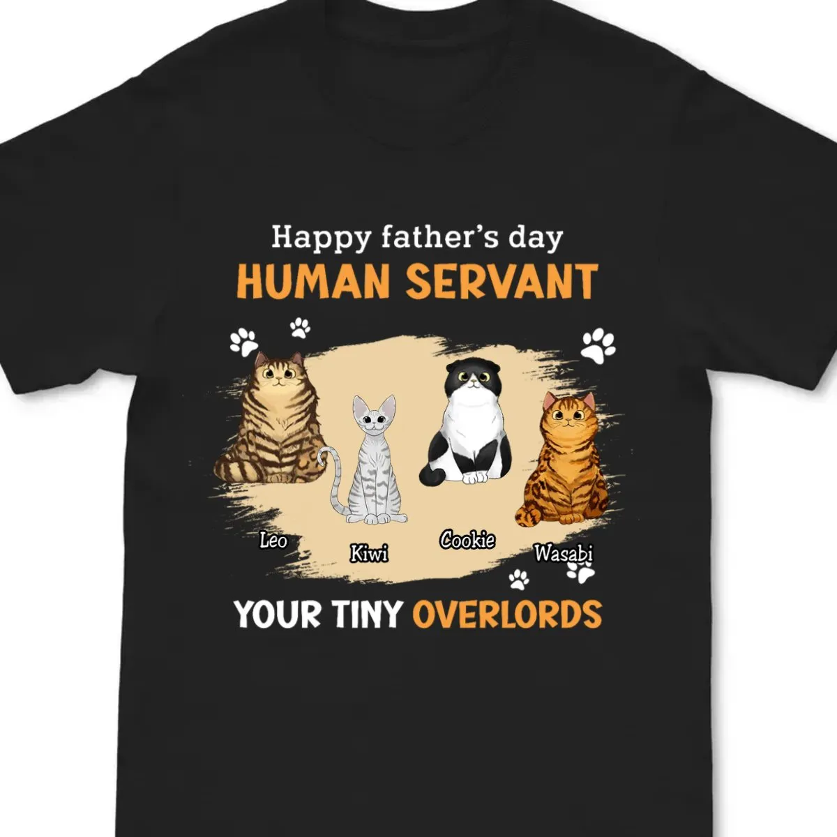 Cat Lovers - Happy Father‘s Day Cat Human Servant - Personalized T-shirt