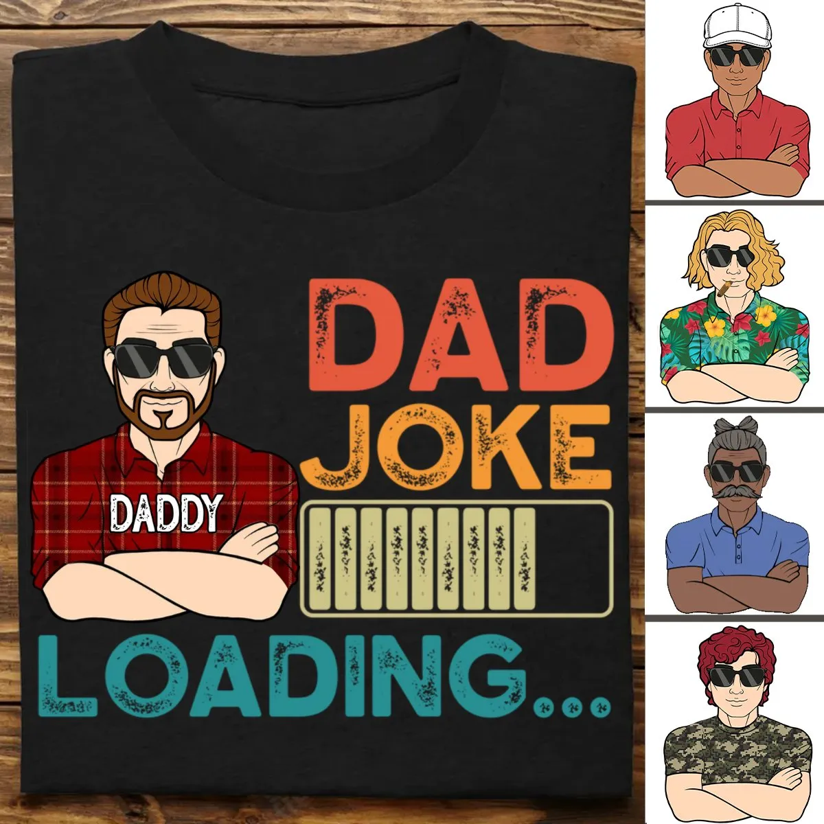 Father - Dad Joke Loading - Personalized Unisex T-shirt, Hoodie, Sweatshirt